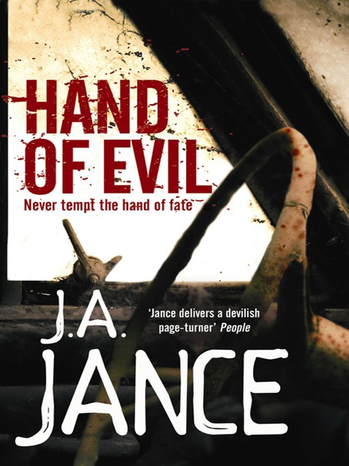 Title details for Hand of Evil by J.A. Jance - Wait list